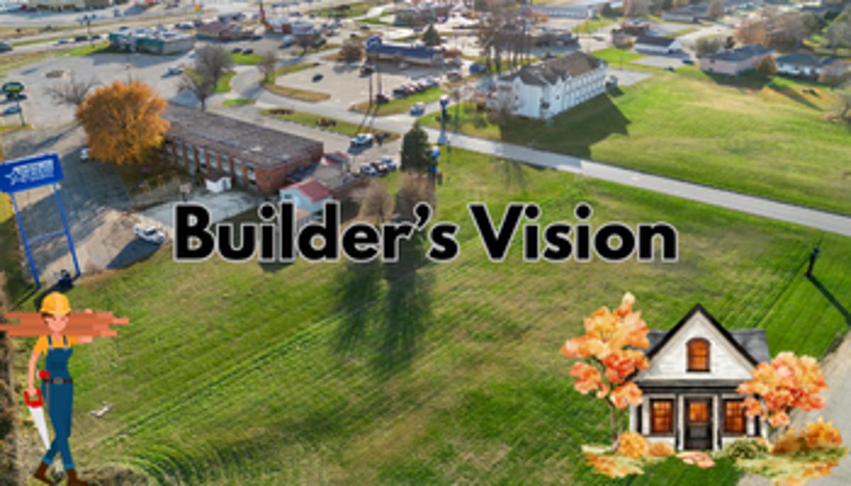 Builder's Vision